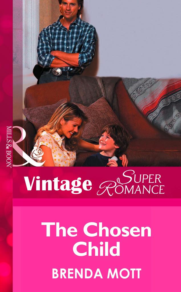 The Chosen Child (Mills & Boon Vintage Superromance) (Count on a Cop Book 21)