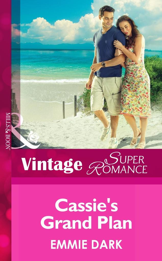 Cassie‘s Grand Plan (Mills & Boon Vintage Superromance)