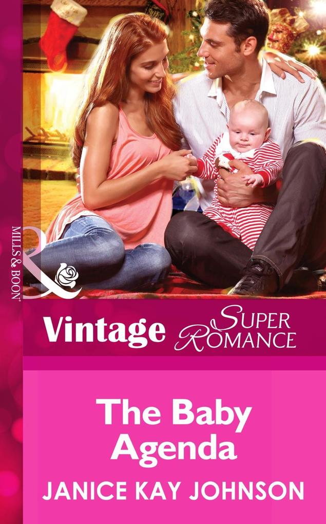 The Baby Agenda (Mills & Boon Vintage Superromance) (9 Months Later Book 65)