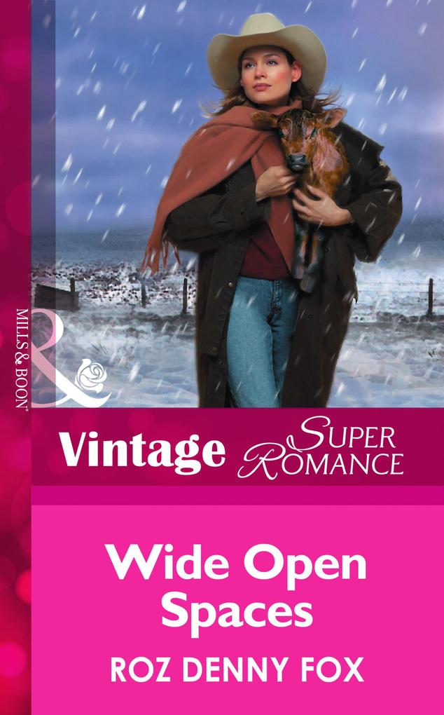 Wide Open Spaces (Mills & Boon Vintage Superromance) (Home on the Ranch Book 23)