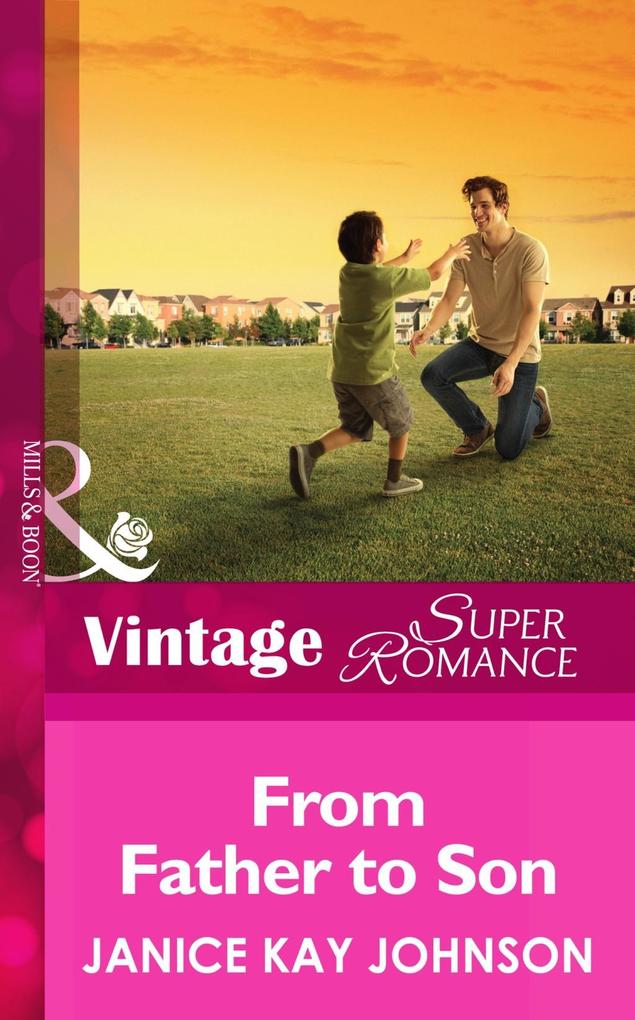 From Father to Son (Mills & Boon Vintage Superromance) (A Brother‘s Word Book 2)