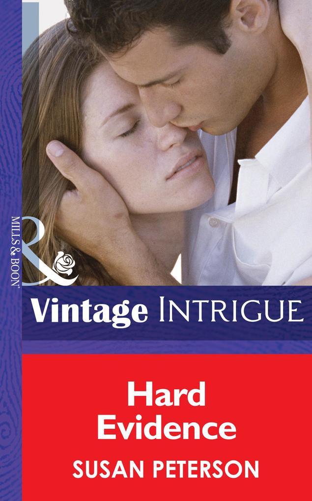 Hard Evidence (Mills & Boon Intrigue) (Lipstick Ltd. Book 3)