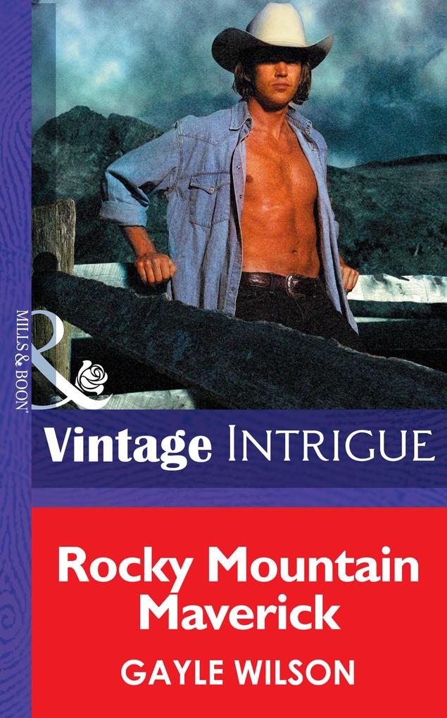 Rocky Mountain Maverick (Mills & Boon Intrigue) (Colorado Confidential Book 1)