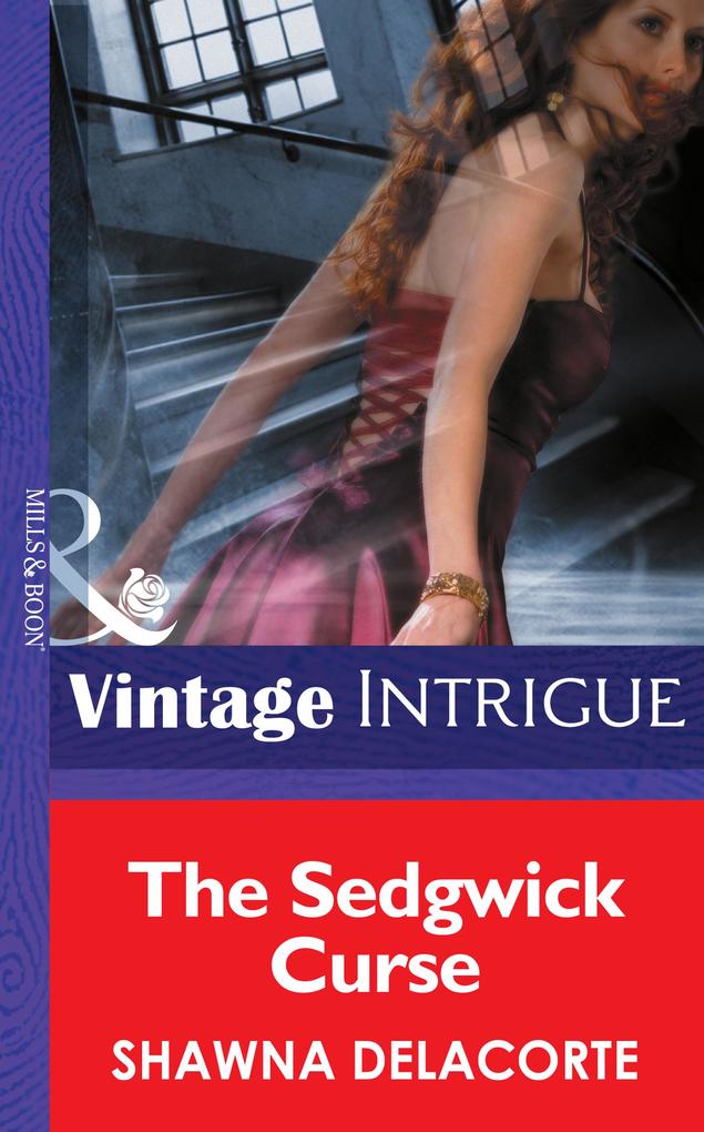 The Sedgwick Curse (Mills & Boon Intrigue) (Eclipse Book 10)