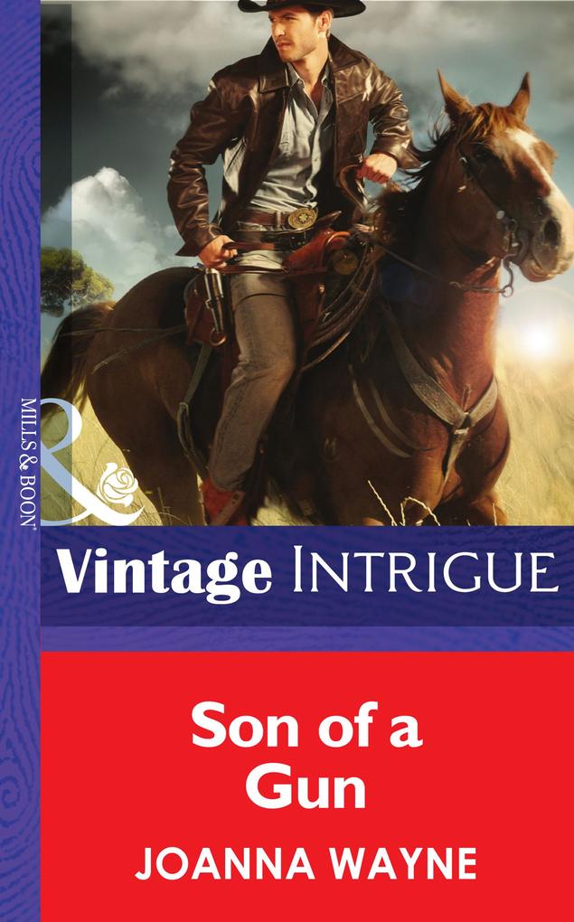 Son Of A Gun (Mills & Boon Intrigue) (Big ‘D‘ Dads Book 1)