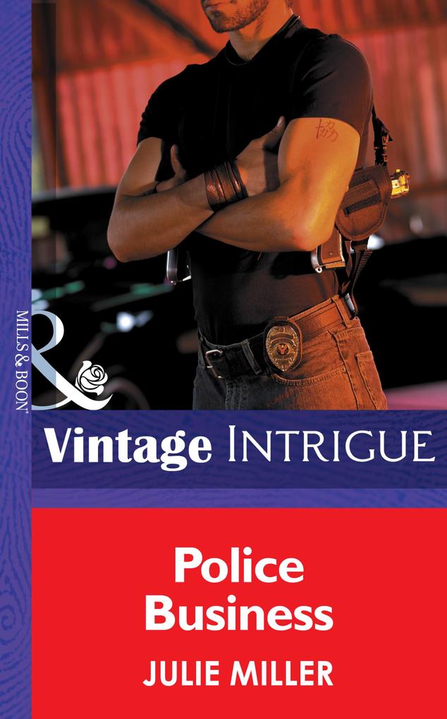 Police Business (Mills & Boon Intrigue) (The Precinct Book 2)
