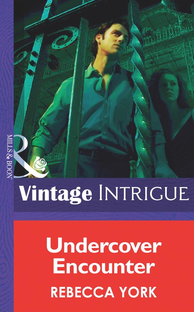 Undercover Encounter (Mills & Boon Intrigue) (New Orleans Confidential Book 1)
