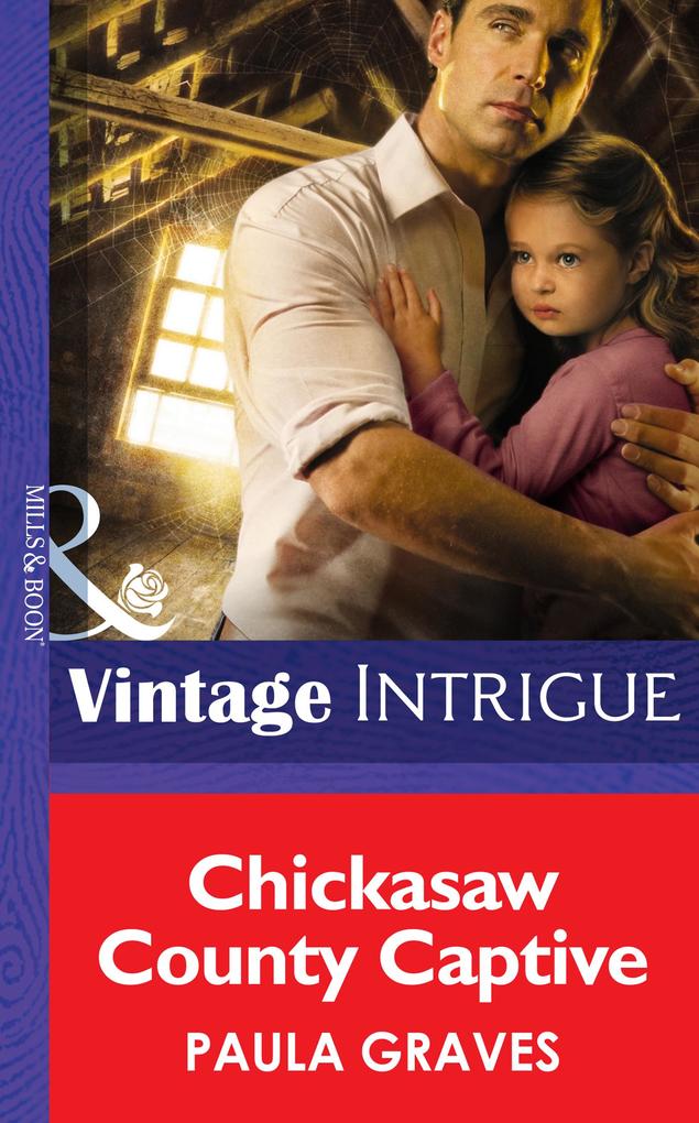 Chickasaw County Captive (Mills & Boon Intrigue) (Cooper Justice Book 2)