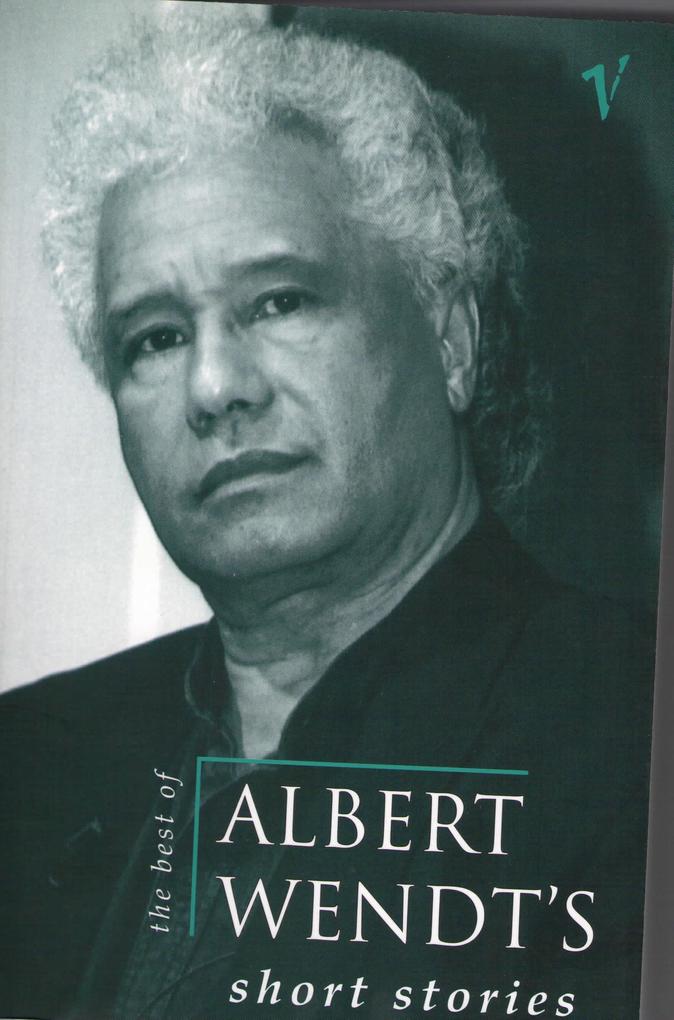 The Best of Albert Wendt‘s Short Stories
