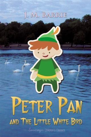 Peter Pan and The Little White Bird