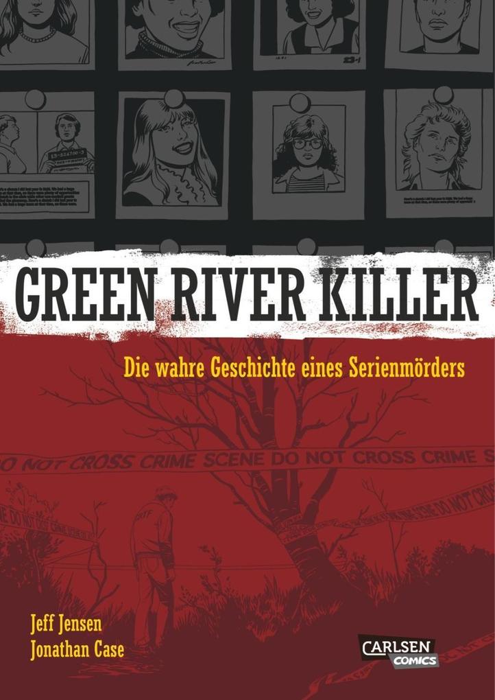 Green River Killer - Jonathan Case/ Jeff Jensen