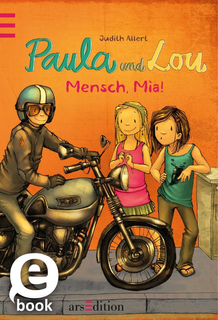 Paula und Lou - Mensch Mia! (Paula und Lou 5)
