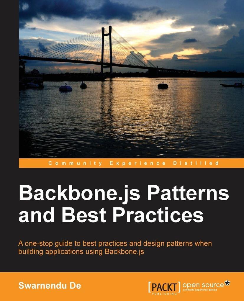 Backbone.Js Patterns and Best Practices