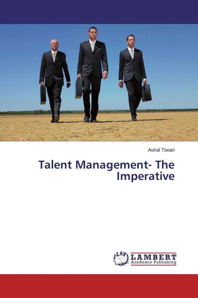 Talent Management- The Imperative