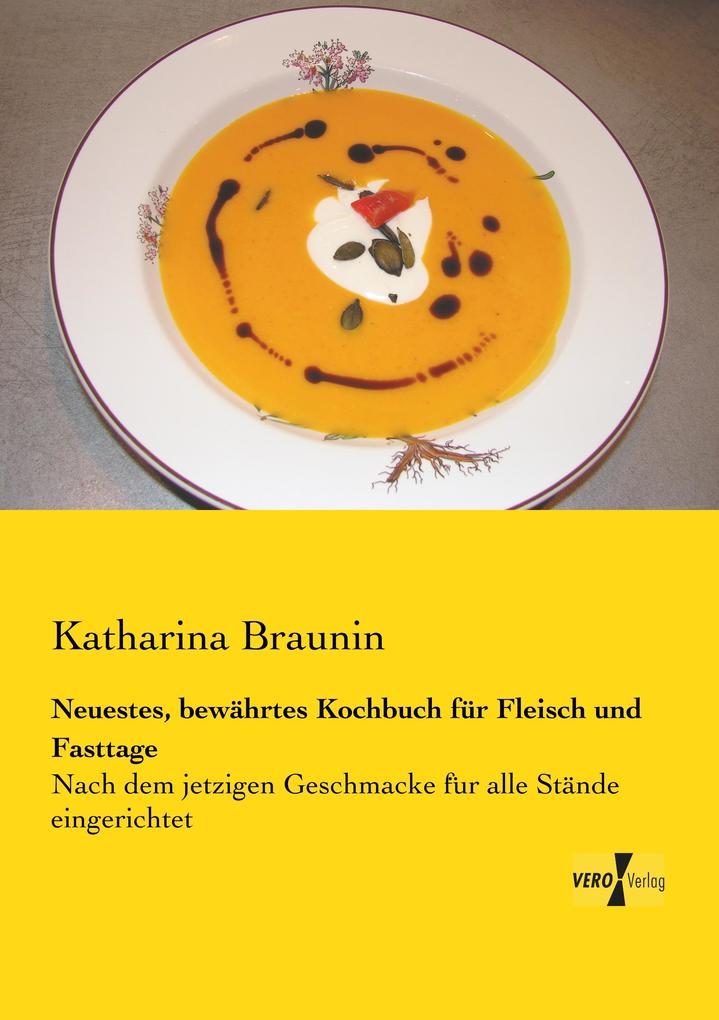 Neuestes bewährtes Kochbuch für Fleisch und Fasttage