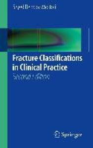 Fracture Classifications in Clinical Practice 2nd Edition