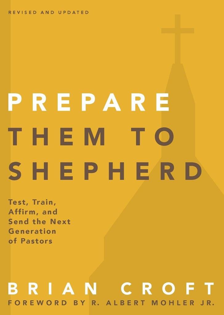 A Prepare Them to Shepherd