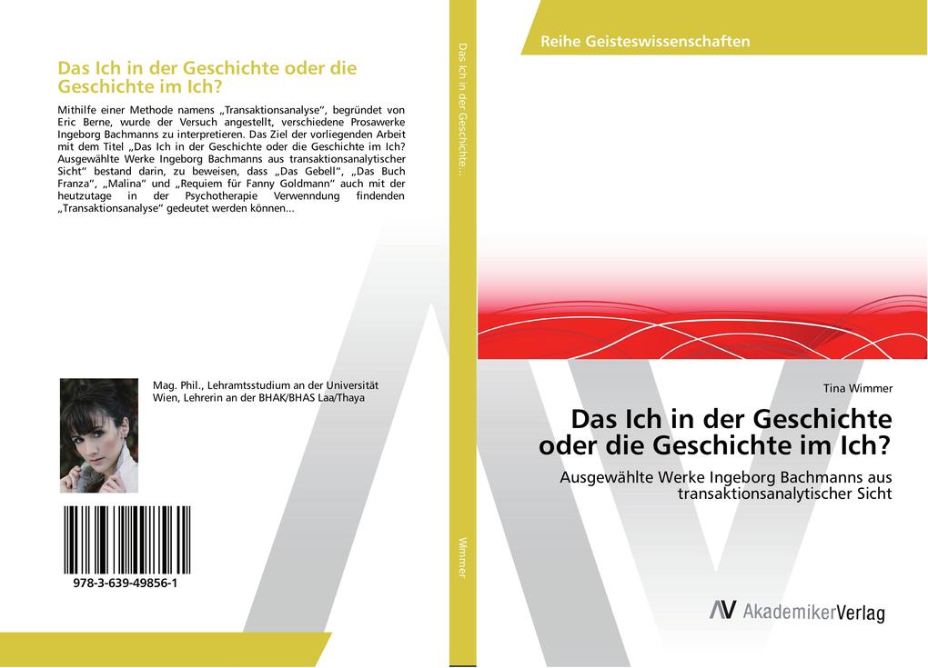 Das Ich in der Geschichte oder die Geschichte im Ich?