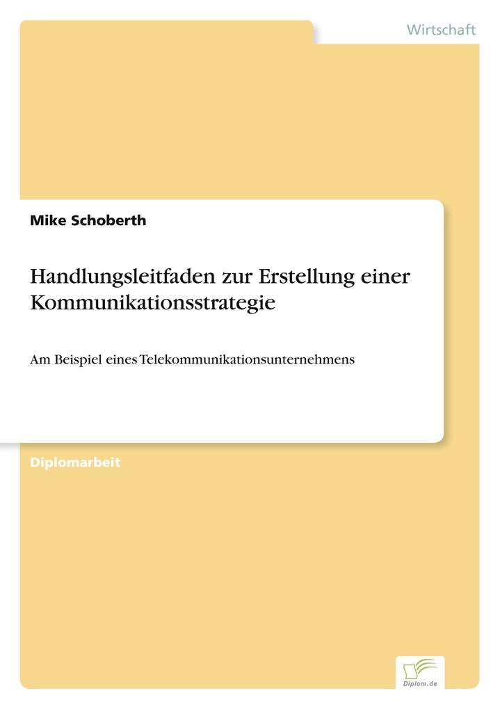 Handlungsleitfaden zur Erstellung einer Kommunikationsstrategie