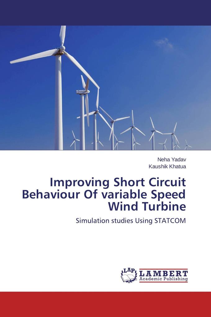Improving Short Circuit Behaviour Of variable Speed Wind Turbine