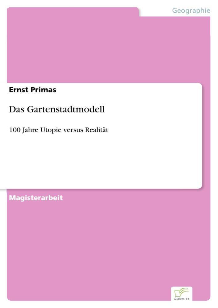 Das Gartenstadtmodell