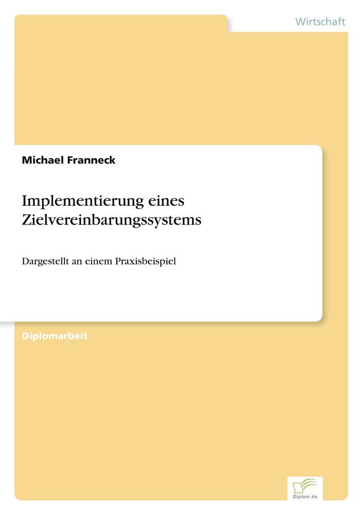 Implementierung eines Zielvereinbarungssystems