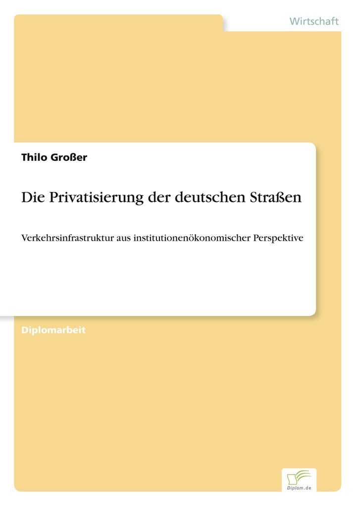 Die Privatisierung der deutschen Straßen