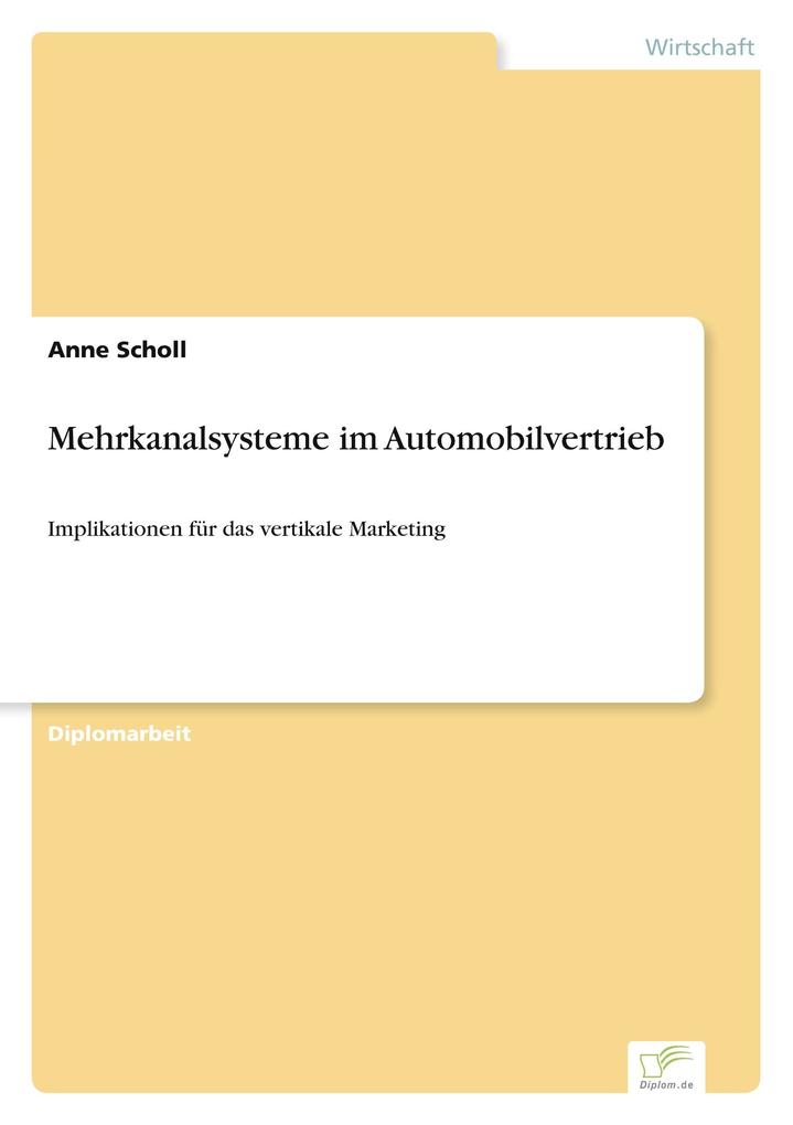 Mehrkanalsysteme im Automobilvertrieb