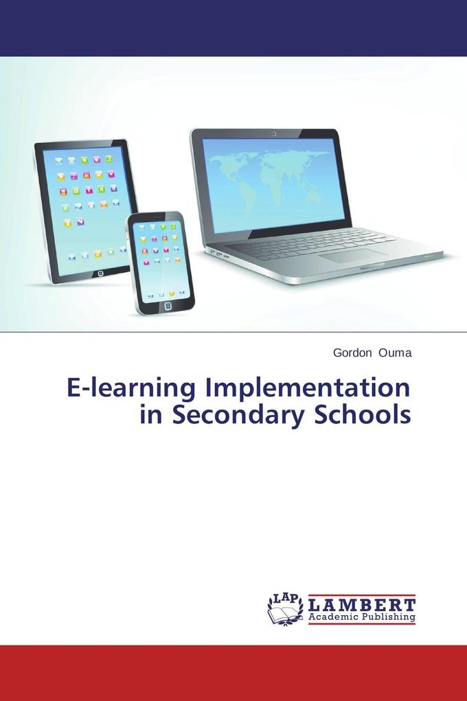 E-learning Implementation in Secondary Schools