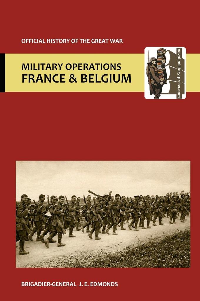 France and Belgium 1918. Vol V. 26th September - 11th November. the Advance to Victory. Official History of the Great War.