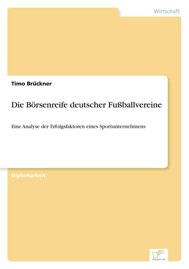 Die Börsenreife deutscher Fußballvereine