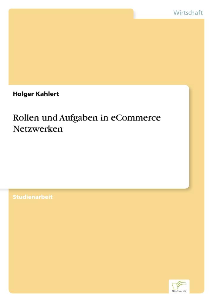 Rollen und Aufgaben in eCommerce Netzwerken