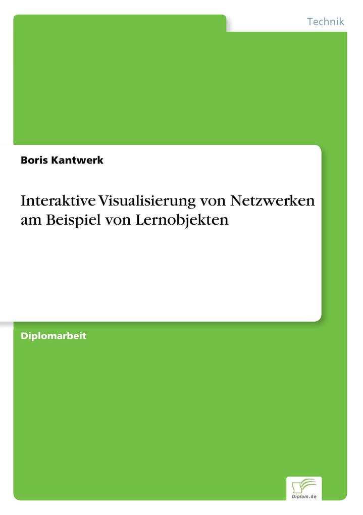 Interaktive Visualisierung von Netzwerken am Beispiel von Lernobjekten