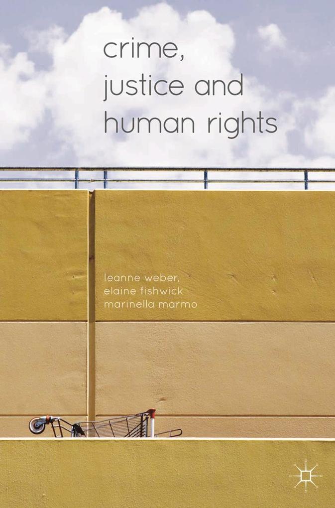 Crime Justice and Human Rights