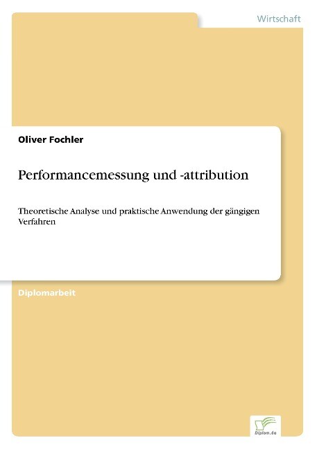 Performancemessung und -attribution - Oliver Fochler