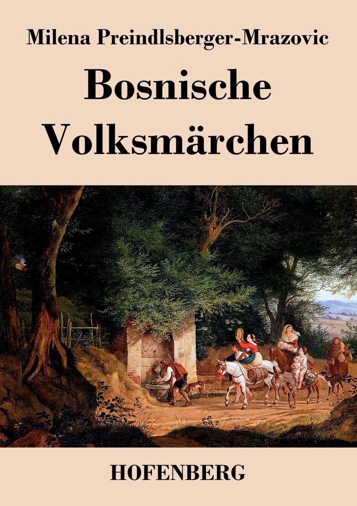 Bosnische Volksmärchen