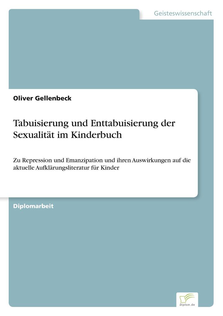 Tabuisierung und Enttabuisierung der Sexualität im Kinderbuch