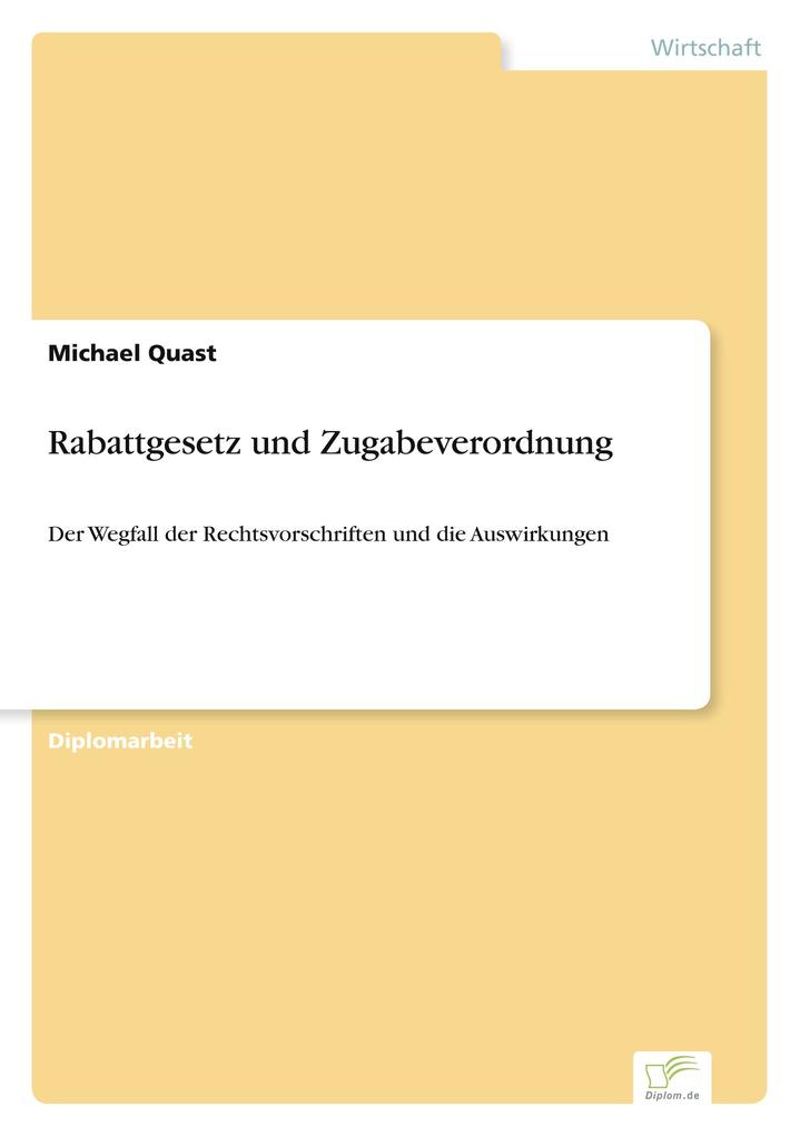 Rabattgesetz und Zugabeverordnung