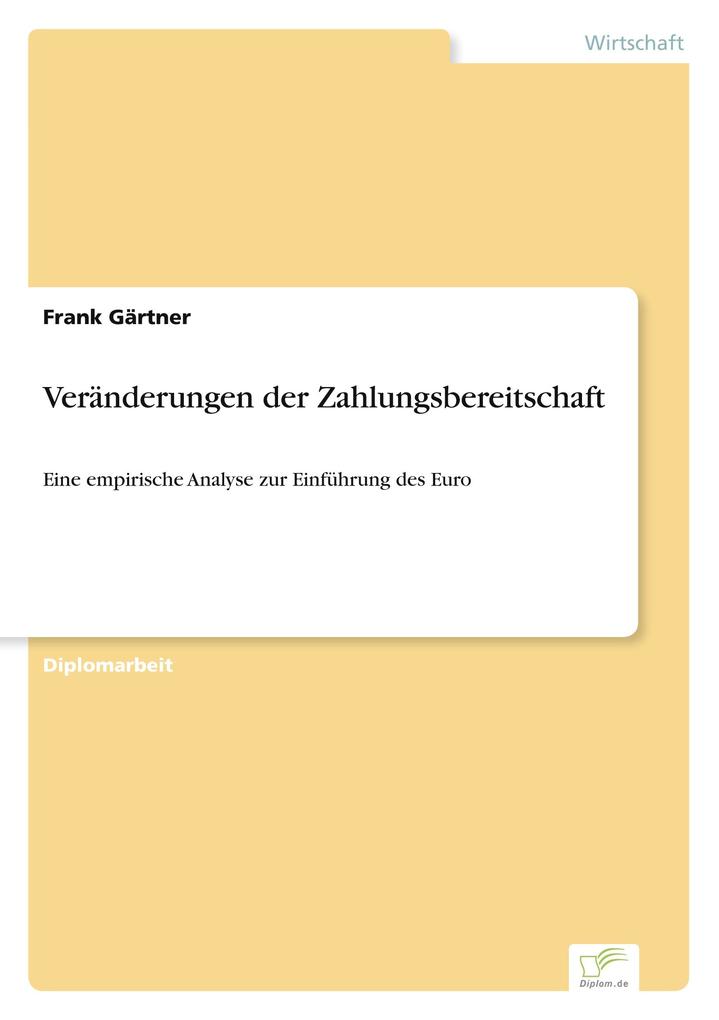Veränderungen der Zahlungsbereitschaft