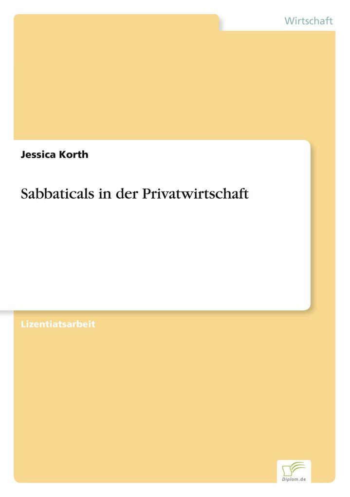 Sabbaticals in der Privatwirtschaft