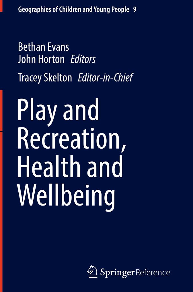 Play and Recreation Health and Wellbeing