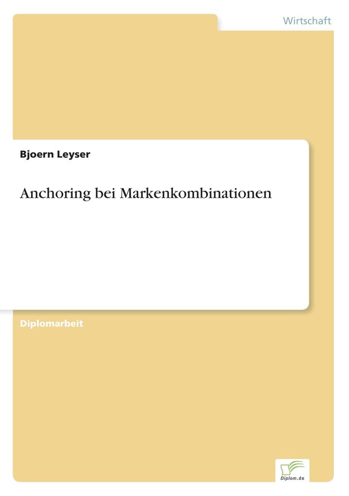 Anchoring bei Markenkombinationen