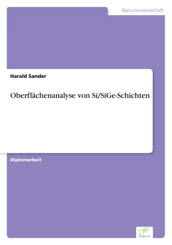 Oberflächenanalyse von Si/SiGe-Schichten