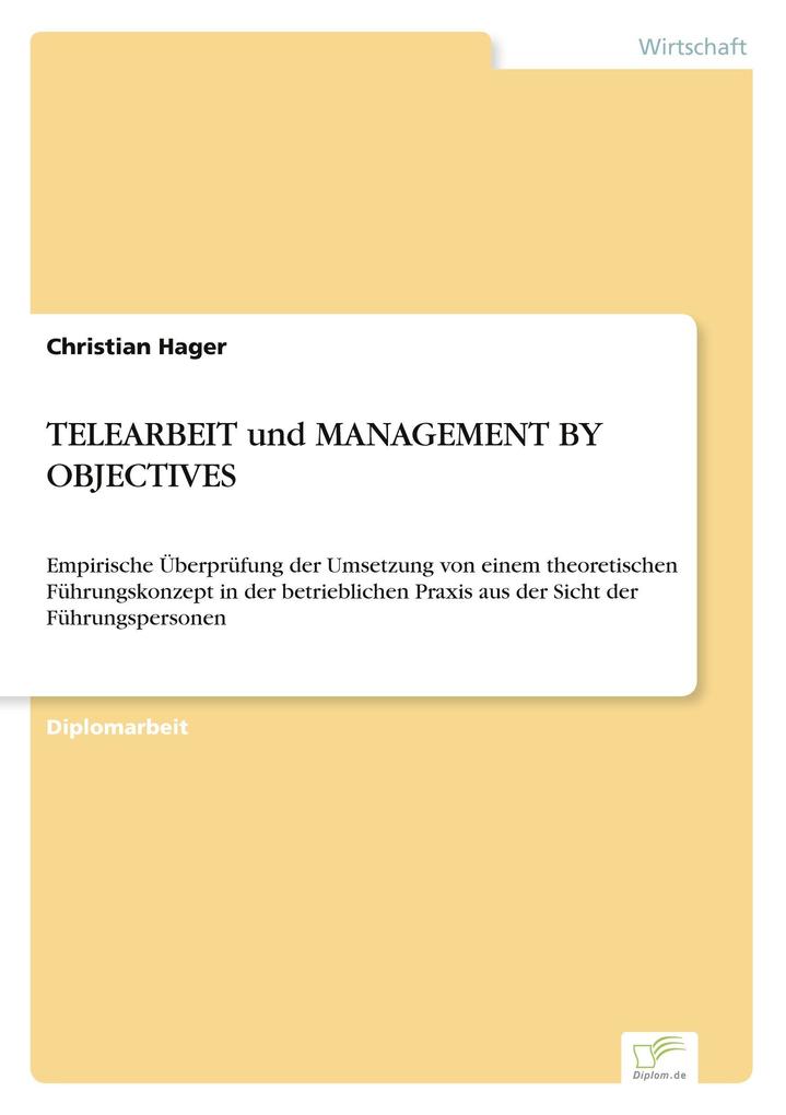 TELEARBEIT und MANAGEMENT BY OBJECTIVES