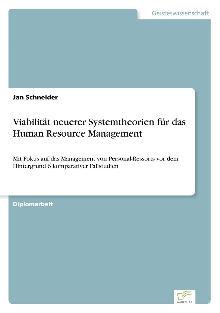 Viabilität neuerer Systemtheorien für das Human Resource Management