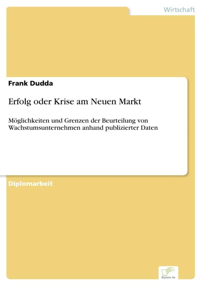 Erfolg oder Krise am Neuen Markt
