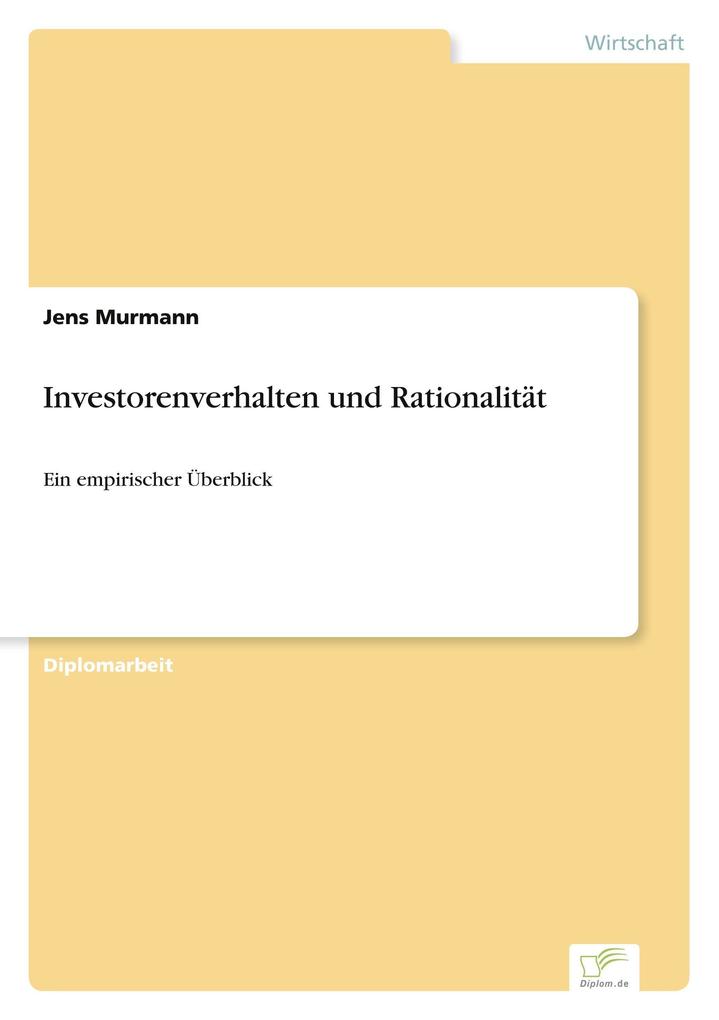Investorenverhalten und Rationalität