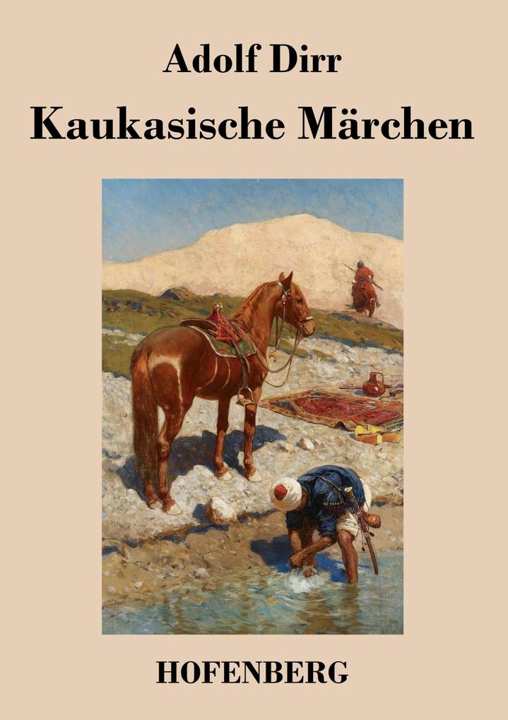 Kaukasische Märchen