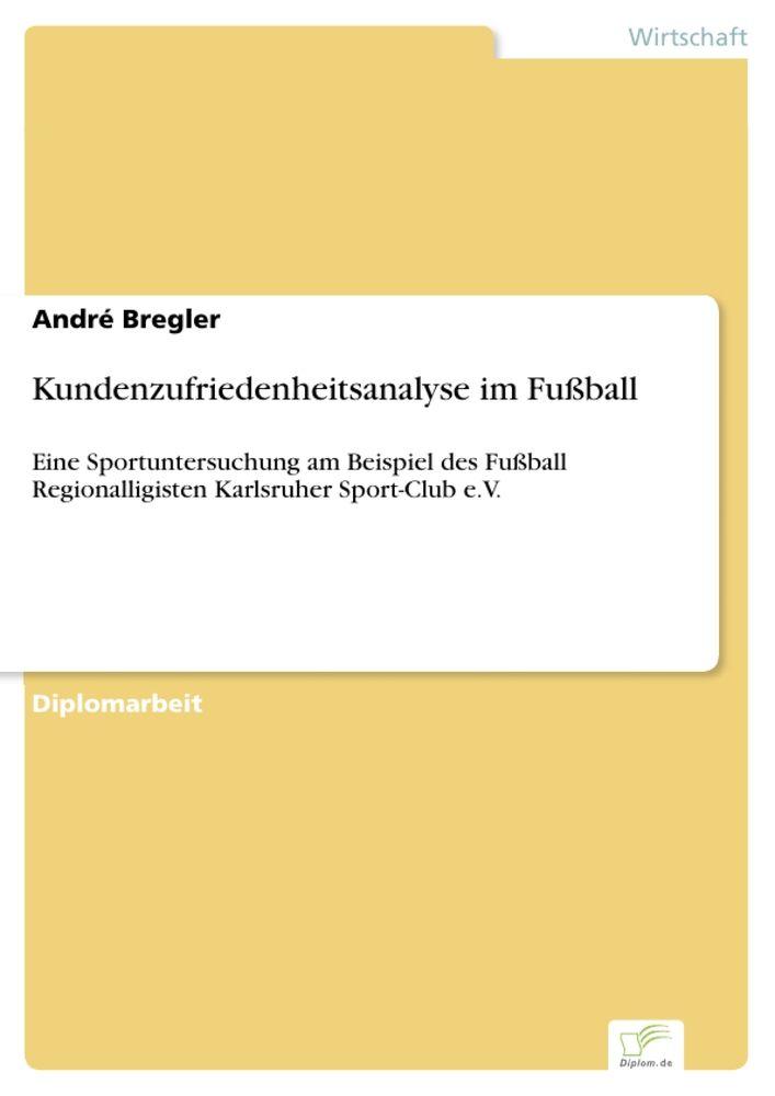 Kundenzufriedenheitsanalyse im Fußball