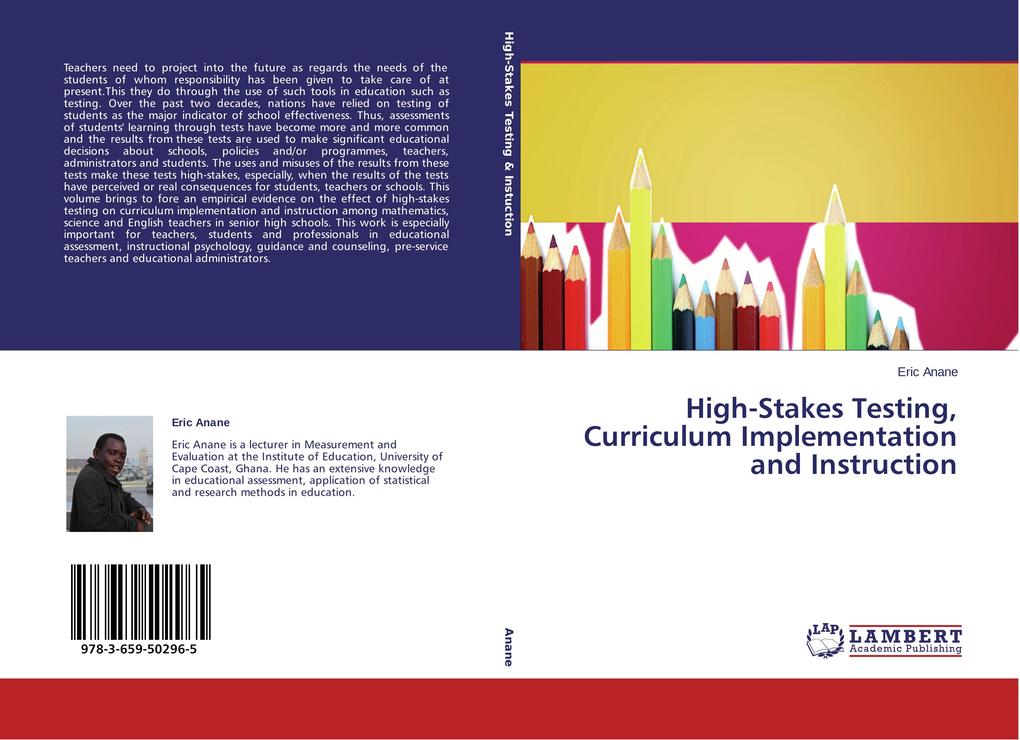 High-Stakes Testing Curriculum Implementation and Instruction
